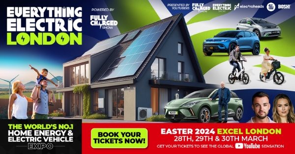 Everything Electric 2024, Excel, London (20% off with Zemo Superpartner code!)