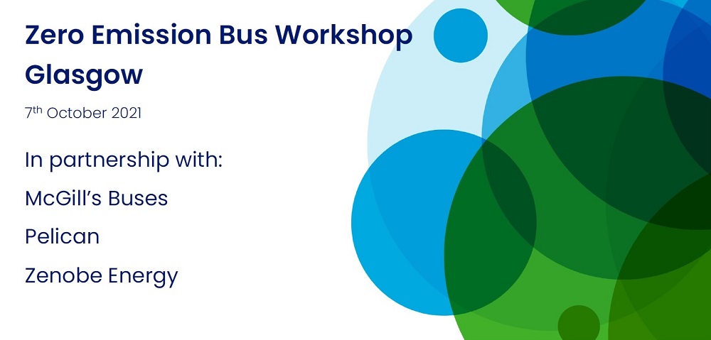 Zero Emission Bus Workshop - McGill's Glasgow - 7 October 2021
